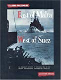 Book East of Malta, West of Suez: The Admiralty Account of the Naval War in the Eastern Mediterranean September 1939 to March 1941 (The War Facsimiles) free