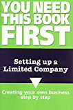 Book Setting Up A Limited Company: Creating Your Own Business, Step By Step (you Need This Book First) free