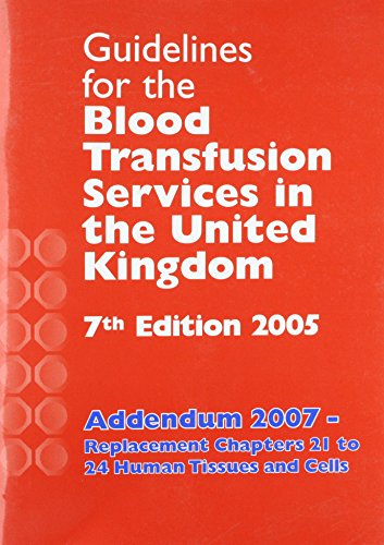 Book Guidelines For The Blood Transfusion Services In The United Kingdom free