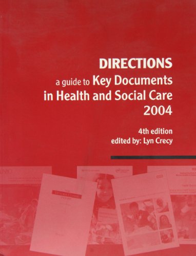 Book Directions: A Guide to Key Documents in Health and Social Care 2004 free