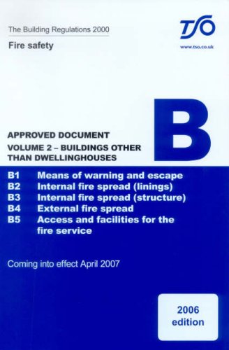 Book Building Regulations Approved Document B: Fire Safety: Buildings Other Than Dwelling Houses free