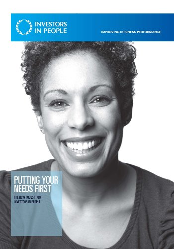 Book Putting Your Needs First: The New Focus From Investors In People free