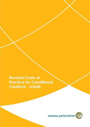 Book Revised Code Of Practice For Conditional Cautions: Adults free