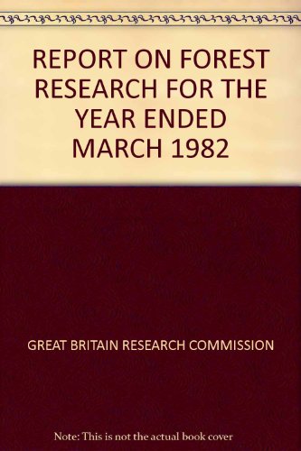 Book Report On Forest Research For The Year Ended March 1982 free