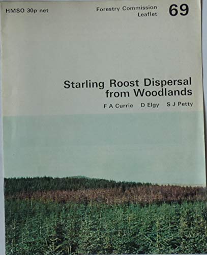Book Starling Roost Dispersal From Woodlands (leaflets / Great Britain. Forestry Commission) free