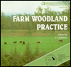 Book Farm Woodland Practice (forestry Commission Handbook) free