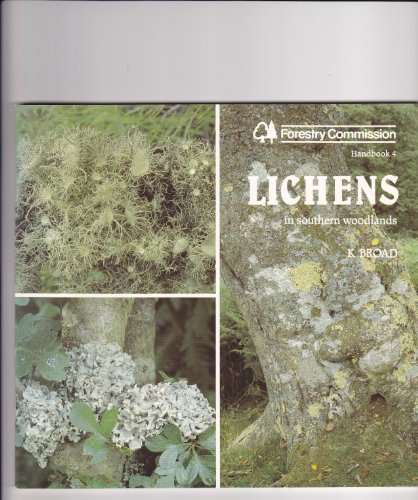 Book Lichens In Southern Woodlands (forestry Commission Handbook) free