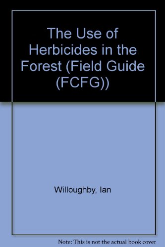 Book The Use Of Herbicides In The Forest, 1989 (field Book) free