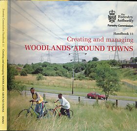 Book Creating And Managing Woodlands Around Towns free
