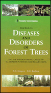 Book Diseases and Disorders of Forest Trees: A Guide to Identifying Causes of Ill-health in Woods and Plantations (Field Guide (FCFG)) free