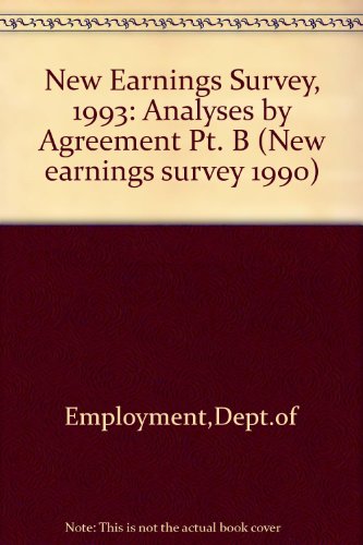 Book New Earnings Survey Part B 1993 (new Earnings Survey 1990) free