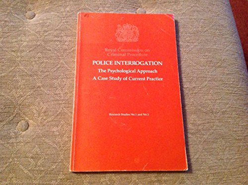 Book Police interrogation: The psychological approach (Research studies / Royal Commission on Criminal Procedure) free
