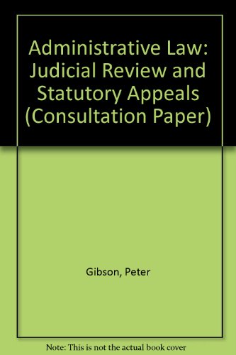 Book Administrative Law: Judicial Review & Statutory Appeals (Consultation Paper) free