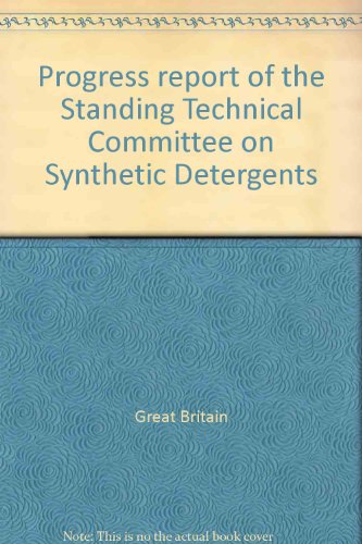Book Progress Report Of The Standing Technical Committee On Synthetic Detergents free