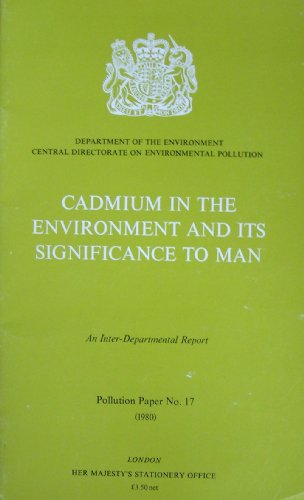 Book Cadmium in the environment and its significance to man: An inter-departmental report (Pollution paper) free