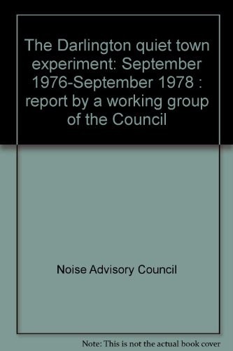Book The Darlington Quiet Town Experiment: September 1976-september 1978 : Report free