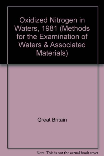 Book Oxidized Nitrogen In Waters, 1981 (methods For The Examination Of Waters And Associated Materials) (methods For The Examination Of Waters & Associated Materials) free