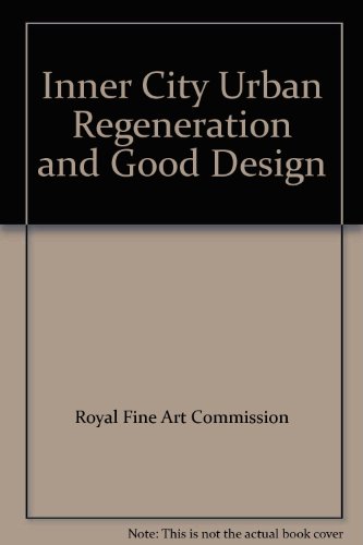 Book Inner City Urban Regeneration and Good Design free