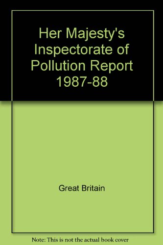 Book Her Majesty's Inspectorate of Pollution Report 1987-88 free