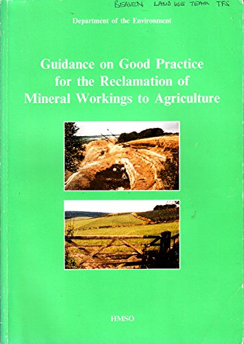 Book Guidance on Good Practice for the Reclamation of Mineral Workings to Agriculture free