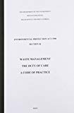 Book Waste Management: The Duty of Care : A Code of Practice free