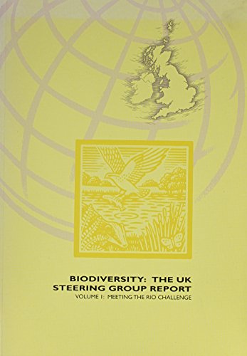 Book Biodiversity - The Uk Steering Group Report: Meeting the Rio Challenge free