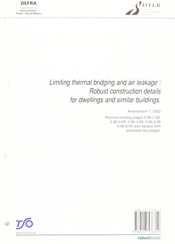 Book Limiting Thermal Bridging And Air Leakage Robust Construction Details For Dwellings And Similar Buildings Amendment 1, 2002 free