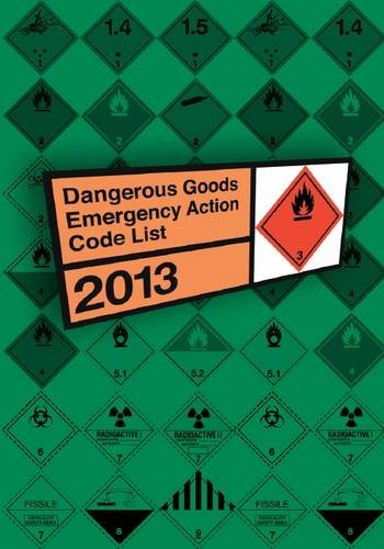 Book Dangerous Goods Emergency Action Code List 2013 free