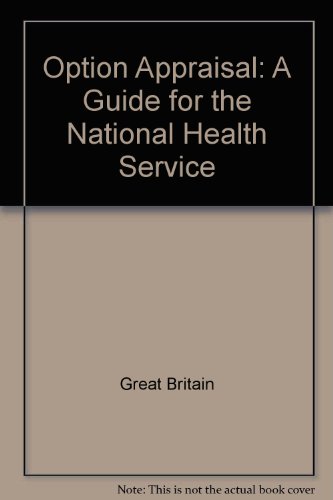 Book Option Appraisal: A Guide For The National Health Service free