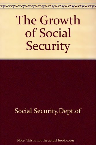 Book The Growth Of Social Security free