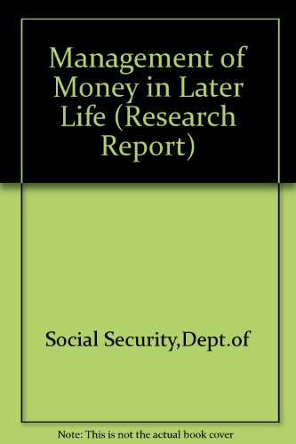 Book Managing Money In Later Life: Qualitative Research Among Retirement Pensioners free