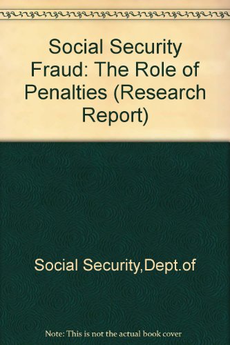 Book Social Security Fraud: The Role Of Penalties free