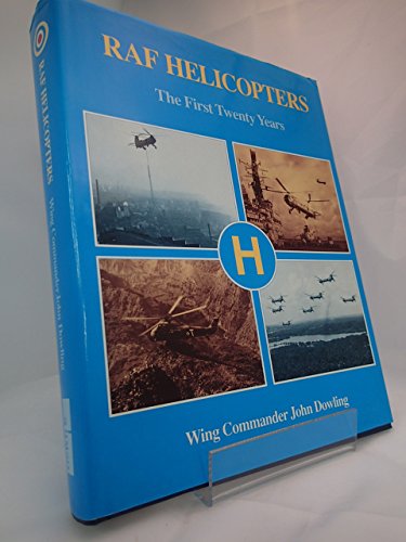 Book Raf Helicopters: The First Twenty Years free