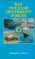 Book The Raf Nuclear Deterrent Forces: Their Origins, Roles and Deployment 1946-1969 a Documentary History free