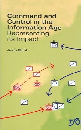 Book Command And Control In The Information Age: Representing Its Impact free