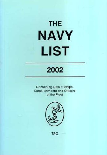 Book Navy List 2002: Containing Lists of Ships, Establishments and Officers of the Fleet free