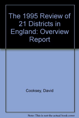 Book The 1995 Review of 21 Districts in England: Overview Report free