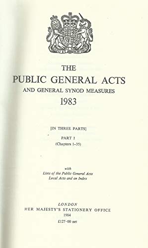 Book The Public General Acts and General Synod Measures 1983: With Lists of the Public General Acts, Local Acts and an Index free