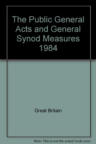 Book The Public General Acts and General Synod Measures 1984 free