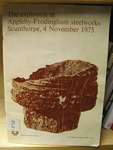 Book The Explosion at the Appleby-Frodingham Steelworks, Scunthorpe, 4 November 1975: A Report free