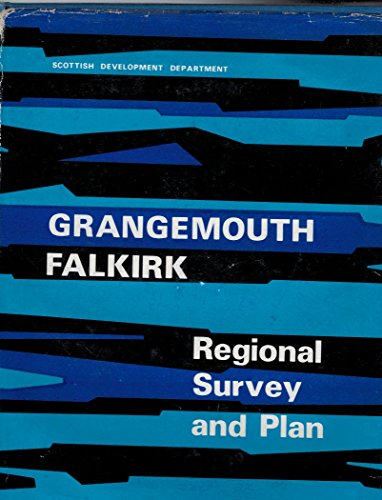 Book The Grangemouth/falkirk Regional Survey And Plan; free