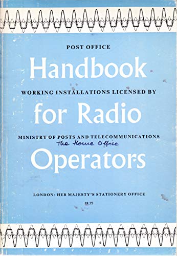 Book Handbook for radio operators working installations licensed by the Home Office free