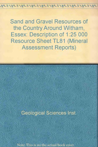 Book Sand and Gravel Resources of the Country Around Witham, Essex (Mineral Assessment Reports) free