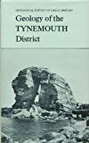 Book Geology Of The Tynemouth District (memoirs Of The Geological Survey Of Great Britain) free
