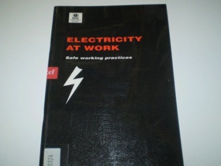 Book Electricity At Work: Safe Working Practices (hs(g)) free