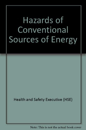 Book Report By The Health And Safety Commission On The Hazards Of Conventional Sources Of Energy free