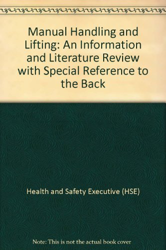 Book Manual handling and lifting: An information and literature review with special reference to the back free
