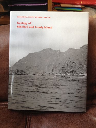Book Geology of Bideford and Lundy Island (Memoir for 1:50 000 geological sheet 292, new series, with sheets 275, 276, 291 and part of sheet 308) free