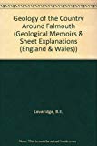 Book Geology of the Country Around Falmouth: Memoir for 1 (Memoirs) (Geological Memoirs & Sheet Explanations (England & Wales)) free