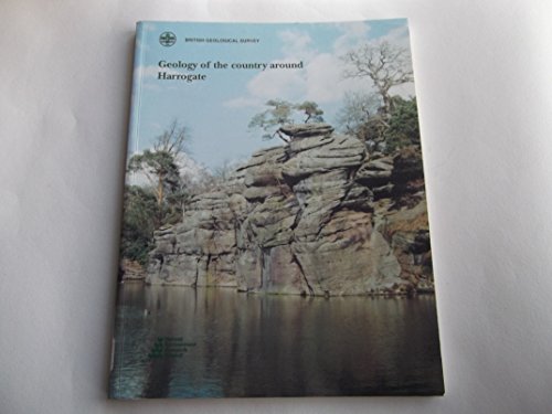 Book Geology of the Country Around Harrogate (Geological Memoirs & Sheet Explanations (England & Wales)) free